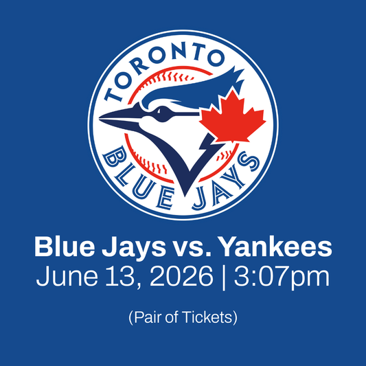Let's Go Blue Jays! Toronto Blue Jays vs. New York Yankees: Saturday, June 13th at 3:07pm (YORK FAMILY DONATION)
